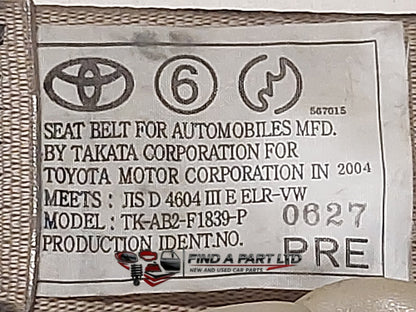 2004 Toyota Ipsum - Right Front Seat Belt PN: TK-AB2-F1839-P